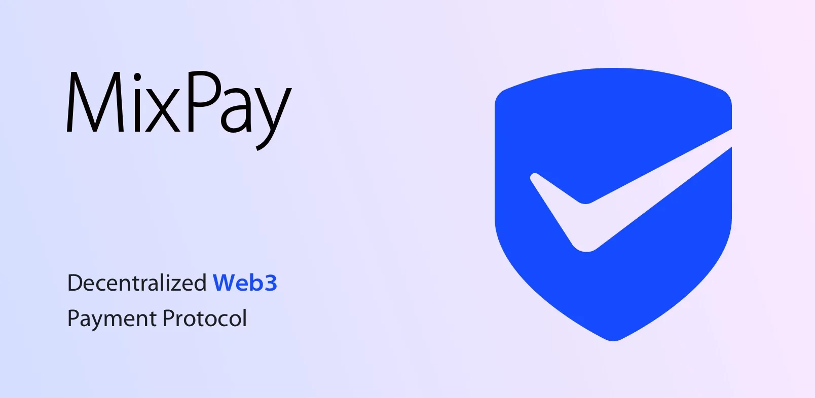 MixPay, protocole de paiement inter-chaîne Web3 décentralisé