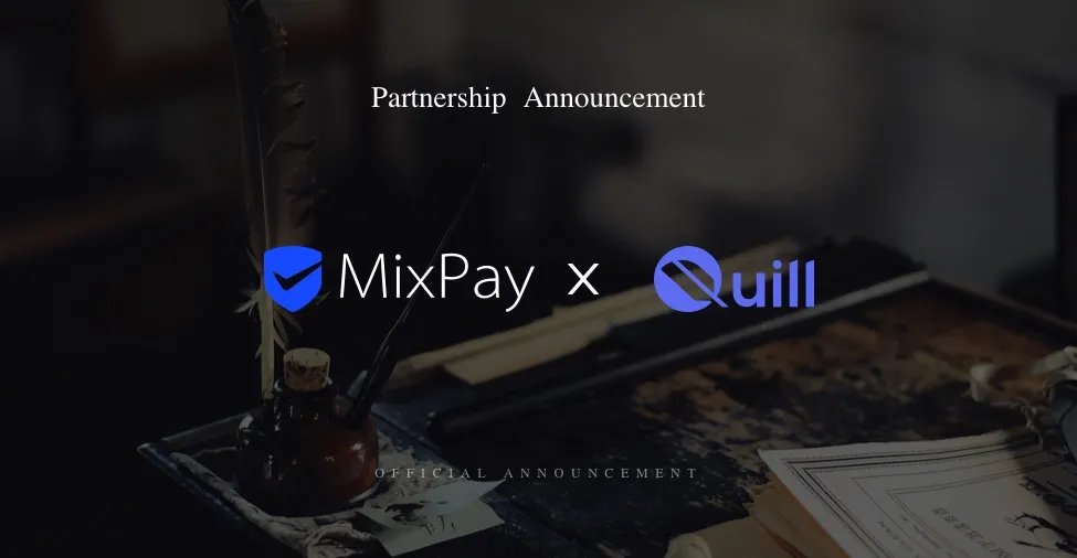 Quill samarbetar med MixPay
