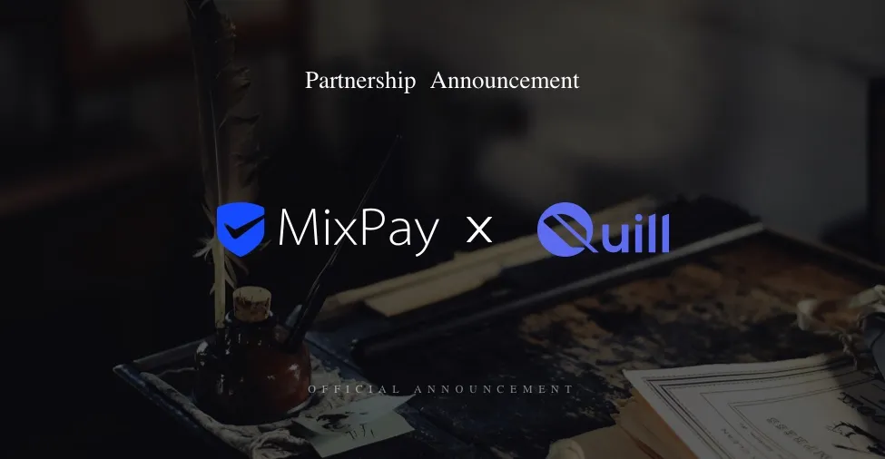 Quill sadarbojas ar MixPay