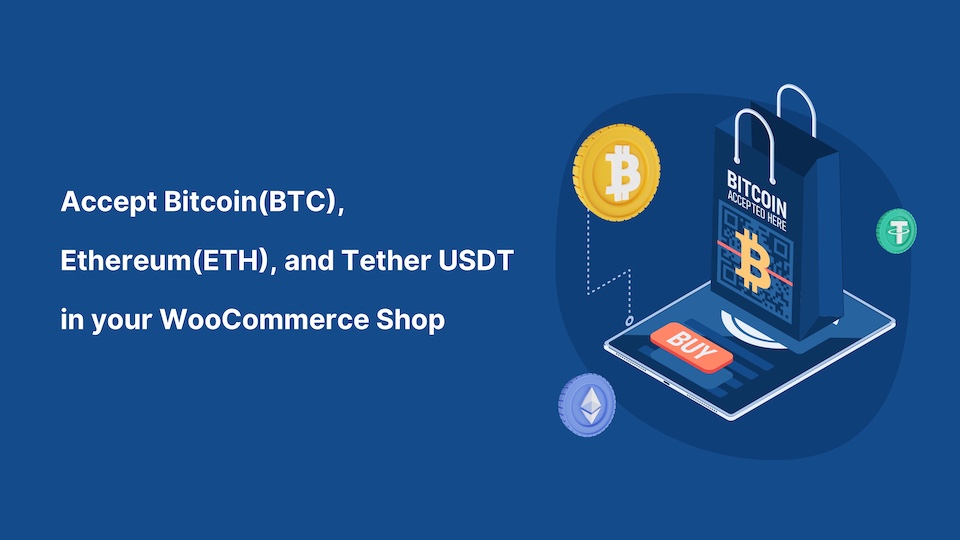 Priimkite Bitcoin (BTC) ir bet kurią kriptovaliutą savo WooCommerce parduotuvėje