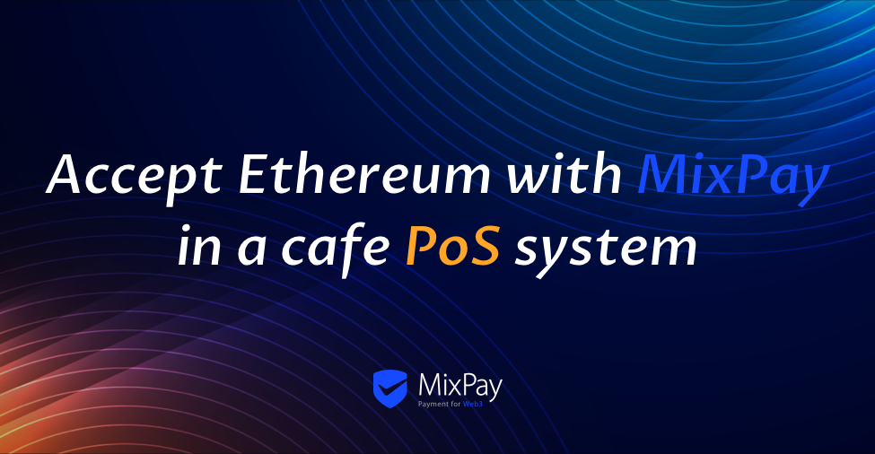 Accepter ethereum med Mixpay