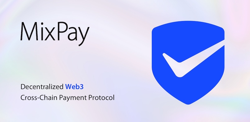 MixPay, protocole de paiement Web3 décentralisé