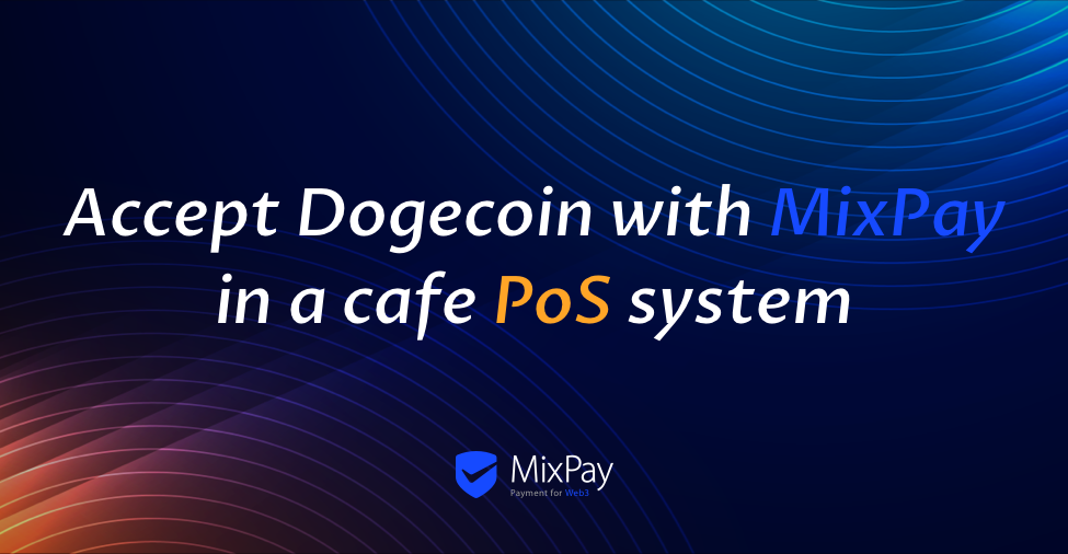 Como aceitar Dogecoin com MixPay num Sistema de Ponto de Venda de Café (PoS)